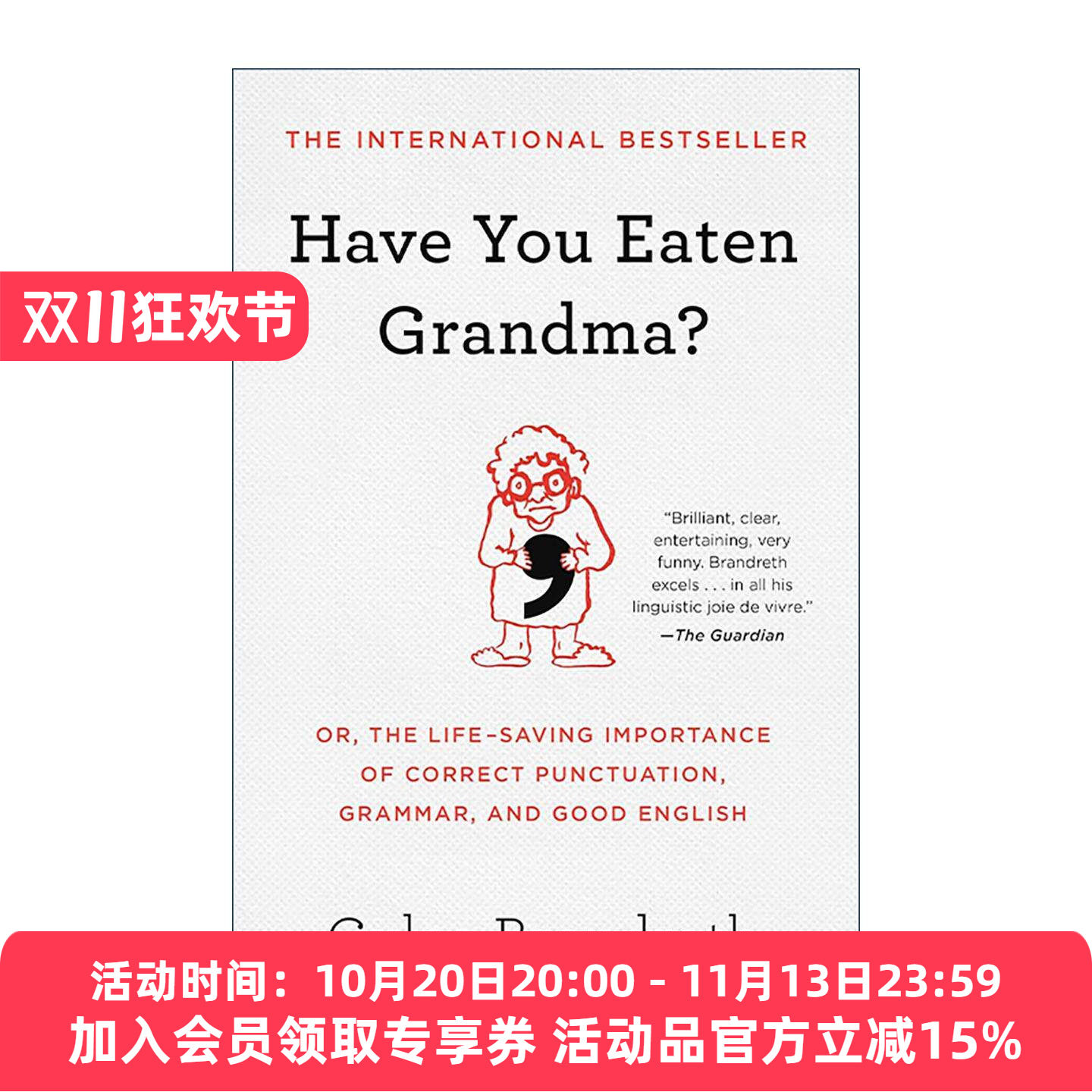 英文原版 Have You Eaten Grandma 外婆吃了吗 英语语法标点符号运用指南 英文版 进口英语原版书籍