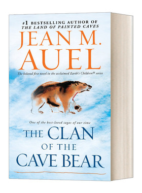 英文原版 The Clan of the Cave Bear 石器时代 爱拉传奇 洪荒孤女1 熊洞家族 Earth's Children Book 1 英文版 进口英语原版书籍