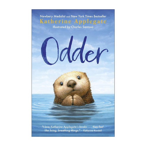 英文原版 Odder 奥德尔 许愿树作者 纽伯瑞金奖得主Katherine Applegate 英文版 进口英语原版书籍