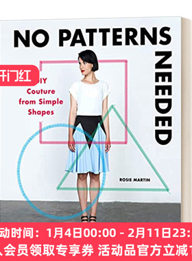 无需打版 英文原版 No Patterns Needed 通过简单的形状DIY时装 英文版 进口英语原版书籍