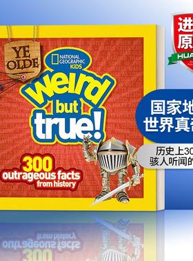 国家地理世界真奇妙 英文原版 Ye Olde Weird But True 历史上300个骇人听闻的事实 英文版 进口英语原版书籍