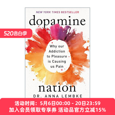 英文原版 Dopamine Nation 多巴胺国家 在放纵时代寻找平衡 英文版 进口英语原版书籍