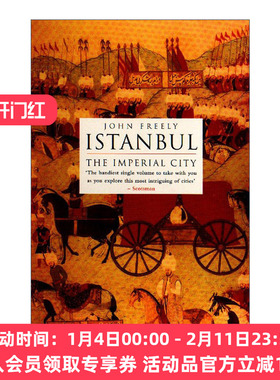 英文原版 Istanbul 伊斯坦布尔 帝国之城 土耳其历史 John Freely 英文版 进口英语原版书籍