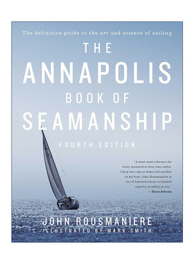 英文原版 The Annapolis Book of Seamanship 安纳波利斯航海技术手册 精装 英文版 进口英语原版书籍