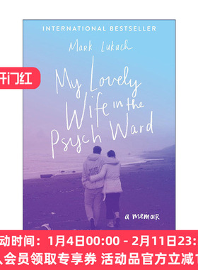 英文原版 My Lovely Wife in the Psych Ward 精神病房里的我的妻子 回忆录 心理学 英文版 进口英语原版书籍