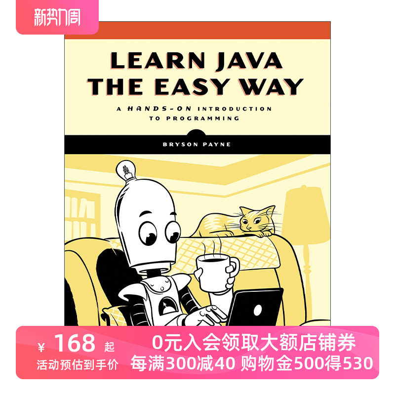 学习 英文原版 Learn Java the Easy Way 学习Java的简单方法 编程入门 计算机 Bryson Payne 英文版 进口英语原版书籍