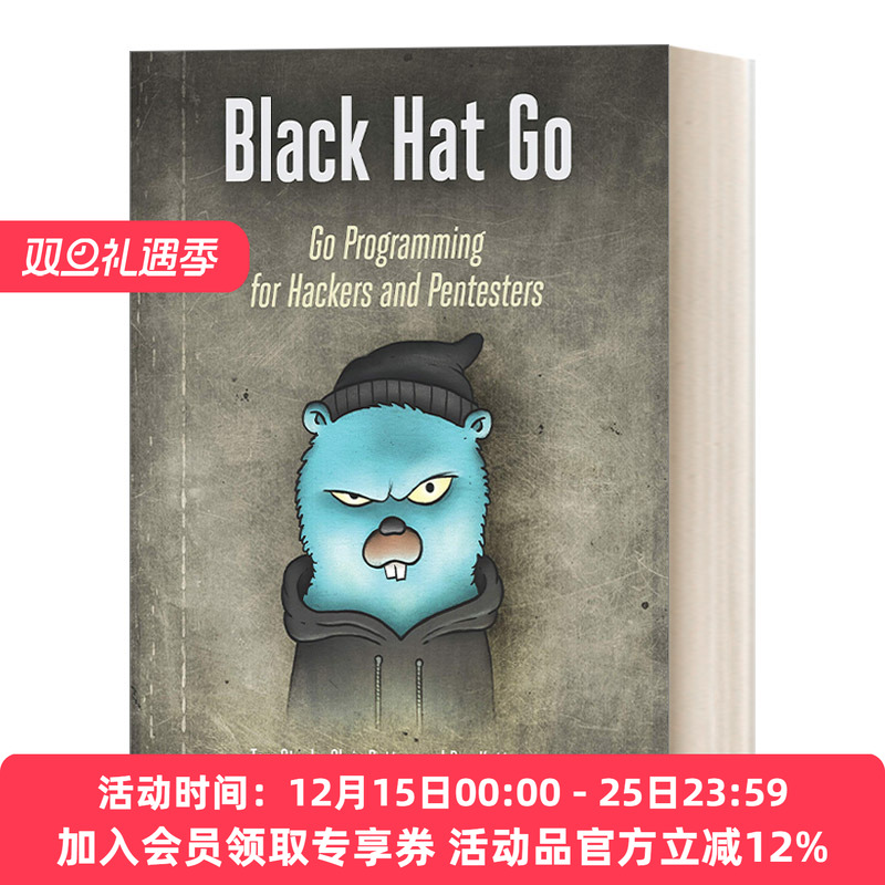 黑帽大会 英文原版 Black Hat Go 全球网络安全 Tom Steele 英文版 进口英语原版书籍