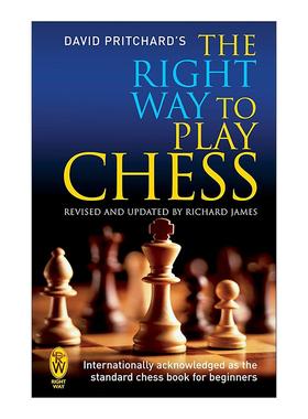 英文原版 The Right Way to Play Chess 下棋的正确方式 国际象棋棋谱棋局策略新手指南 英文版 进口英语原版书籍