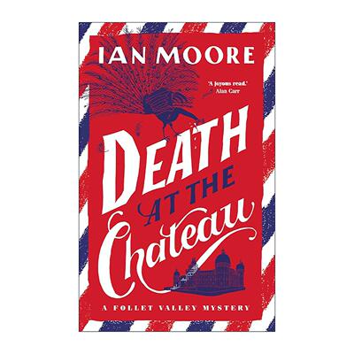 英文原版 Death at the Chateau 城堡命案 伊恩·摩尔 畅销幽默轻松侦探推理小说 英文版 进口英语原版书籍