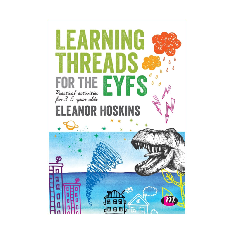 儿童早教活动设计指南英文原版 Learning Threads for the EYFS 3-5岁符合英国儿童早期基础教育EYFS框架英文版进口英语书籍