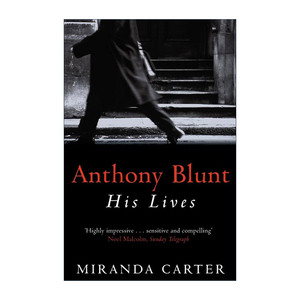 英文原版 Anthony Blunt 安东尼·布兰特 苏联特工、英国艺术史学家传记 英文版 进口英语原版书籍