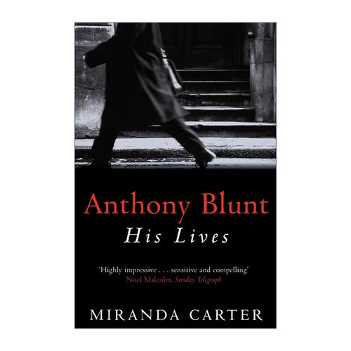 英文原版 Anthony Blunt 安东尼·布兰特 苏联特工、英国艺术史学家传记 英文版 进口英语原版书籍