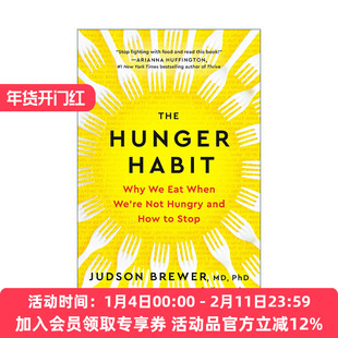 我不饿 但就是想吃 英文原版 The Hunger Habit 21天计划打破假性饥饿 松绑饮食焦虑 贾德森·布鲁尔 精装 英文版进口英语原版书籍