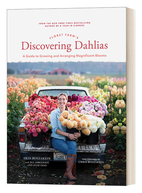 英文原版 Floret Farm's Discovering Dahlias 小花农场发现大丽花 插画种植指南 英文版 进口英语原版书籍