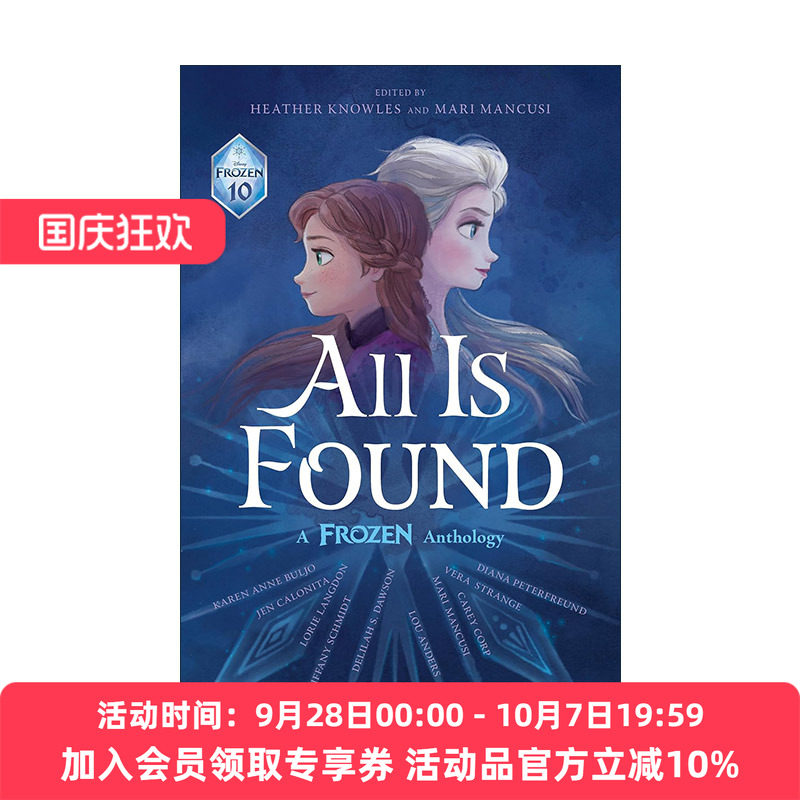 一切皆已发现 冰雪奇缘选集 英文原版 All Is Found A Frozen Anthology 精装 Disney 迪士尼 英文版 进口英语原版书籍