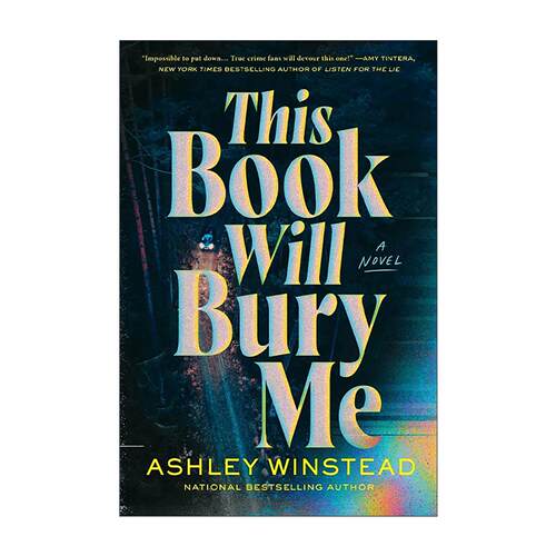 英文原版 This Book Will Bury Me 此书将掩埋我 惊悚悬疑小说 Ashley Winstead 英文版 进口英语原版书籍