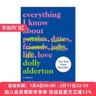 英文原版 Everything I Know About Love 我所知道关于爱的每件事 英文版 进口英语原版书籍