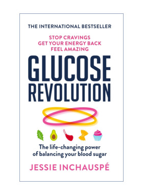 控糖革命  英文原版 Glucose Revolution 平衡血糖 健康生活 葡萄糖女神Jessie Inchauspe 英文版 进口英语原版书籍