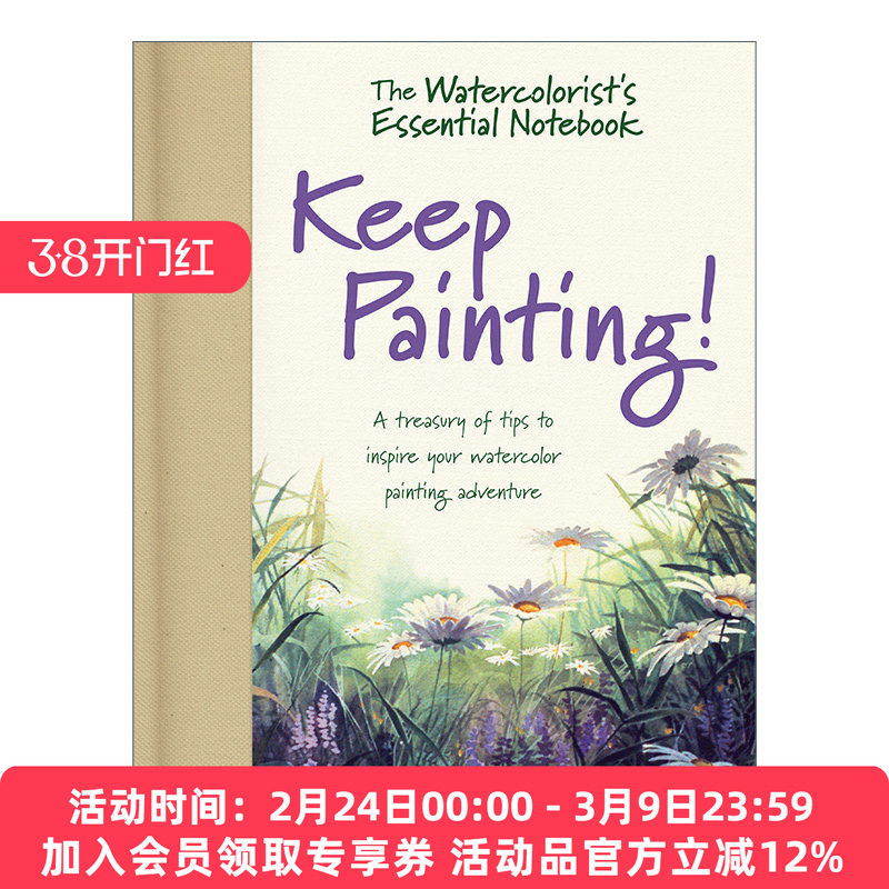 水彩画家的必备笔记本 英文原版 The Watercolorist's Essential Notebook - Keep Painting! 教程技巧指南 英文版 进口英语书籍