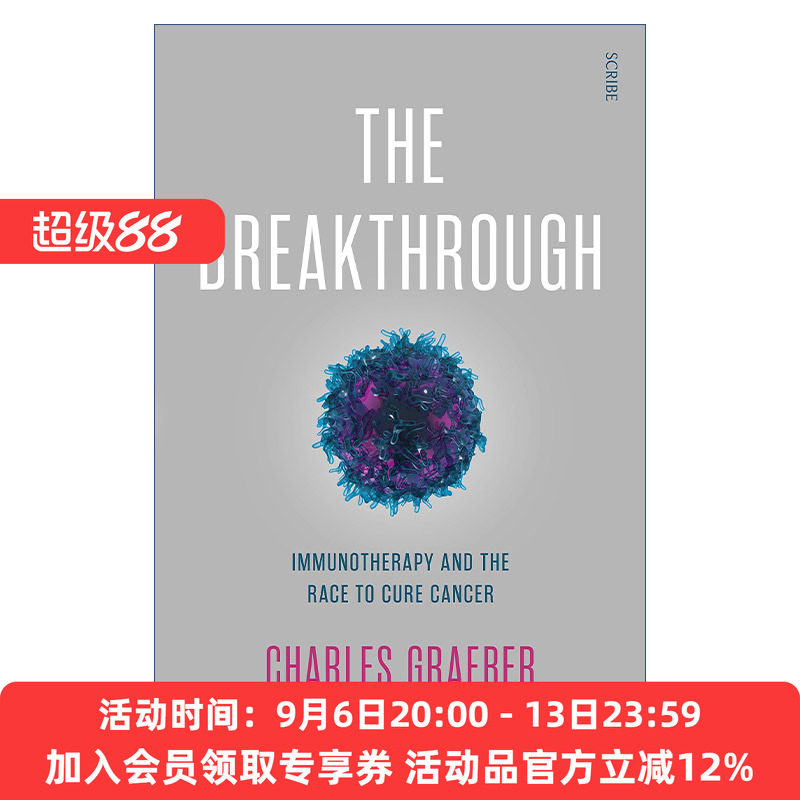 抗癌大突破 英文原版 The Breakthrough 癌症第四大治疗手段免疫疗法的真相 查尔斯·格雷伯 英文版 进口英语原版书籍