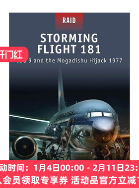 英文原版 Storming Flight 181 汉莎航空181劫机事件 德国GSG-9特种小组突袭1977 战争突袭系列 英文版 进口英语原版书籍