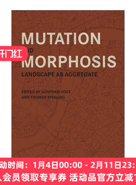 英文原版 Mutation and Morphosis Landscape as Aggregate 变化和形态 整体景观设计 英文版 进口英语原版书籍