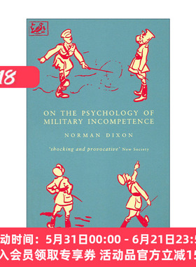 英文原版 On The Psychology Of Military Incompetence 论军事低效的心理学 英文版 进口英语原版书籍