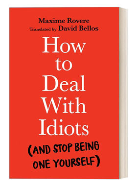 英文原版 如何对付白痴 以及不让自己变为白痴 How to Deal With Idiots 趣味人际交往教学指南 英文版 进口英语原版书籍