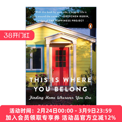这就是你的归属  英文原版 This Is Where You Belong 无论你在哪里都能找到家 邻居 幸福感 Melody Warnick 英文版 进口英语书籍