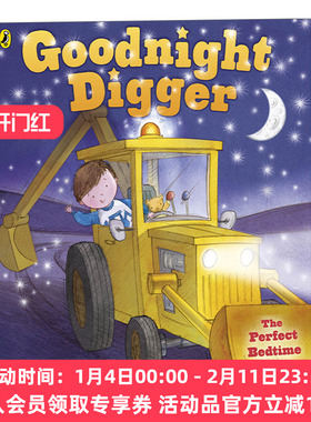 晚安挖掘机 英文原版绘本 Goodnight Digger 亲子睡前读物 儿童英语启蒙认知 图画故事书 趣味阅读 英文版 进口英语原版书籍
