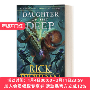 英文原版 Daughter of the Deep 深海之女 雷克·莱尔顿新海底冒险系列 波西·杰克逊同作者 英文版 进口英语原版书籍