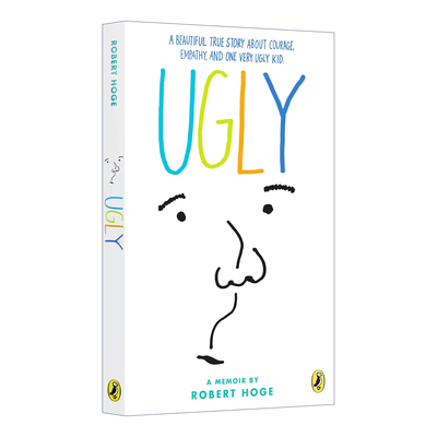 英文原版 Ugly 丑陋的 关于韧性、勇气和希望的儿童故事 Robert Hoge 英文版 进口英语原版书籍