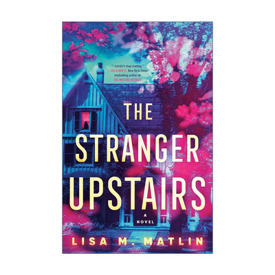 英文原版 The Stranger Upstairs 楼上的陌生人 恐怖悬疑小说 Lisa M. Matlin 英文版 进口英语原版书籍