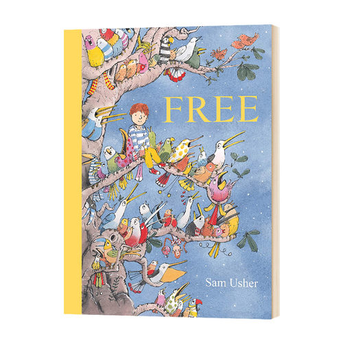 自由 英文原版绘本 Free 山姆 Sam Usher 英文版儿童英语读物 进口原版书籍