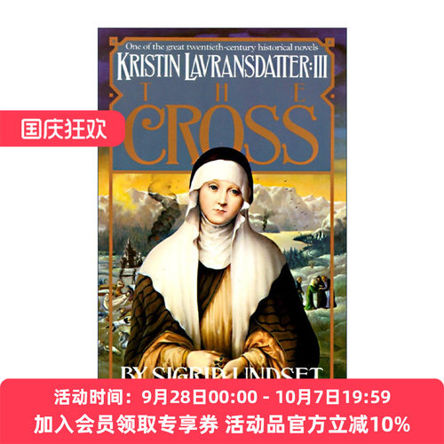 英文原版 The Cross Kristin Lavransdatter Vol.3 克里斯汀的一生3 十字架 诺贝尔文学奖得主Sigrid Undset 进口英语原版书籍