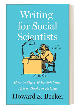 英文原版 Writing for Social Scientists 芝加哥写作指南系列 社会科学学术写作规范与技巧，第三版 如何撰写论文和著作 英文版