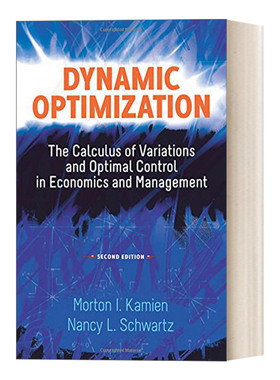 英文原版 Dynamic Optimization Second Edition 动态优化 第二版 经济学和管理学中的变分和zui优控制 英文版 进口英语原版书籍