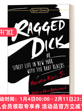 英文原版小说 Ragged Dick Or Street Life in New York with the Boot Blacks 衣衫褴褛的迪克 英文版 进口英语原版书籍