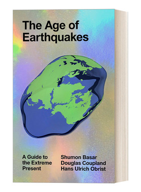 地震时代 英文原版 The Age of Earthquakes 当今极端地震指南 Douglas Coupland 英文版 进口英语原版书籍