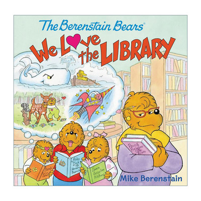 英文原版 The Berenstain Bears We Love the Library 我们都爱图书馆 贝贝熊绘本 英文版 进口英语原版书籍