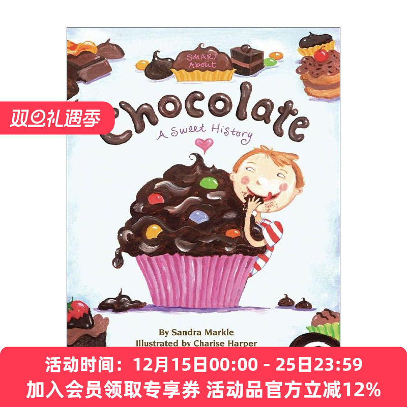 英文原版 Smart About Chocolate Smart About History 关于巧克力 聪明的历史系列 儿童科普百科绘本 Charise Harper插画 英文版