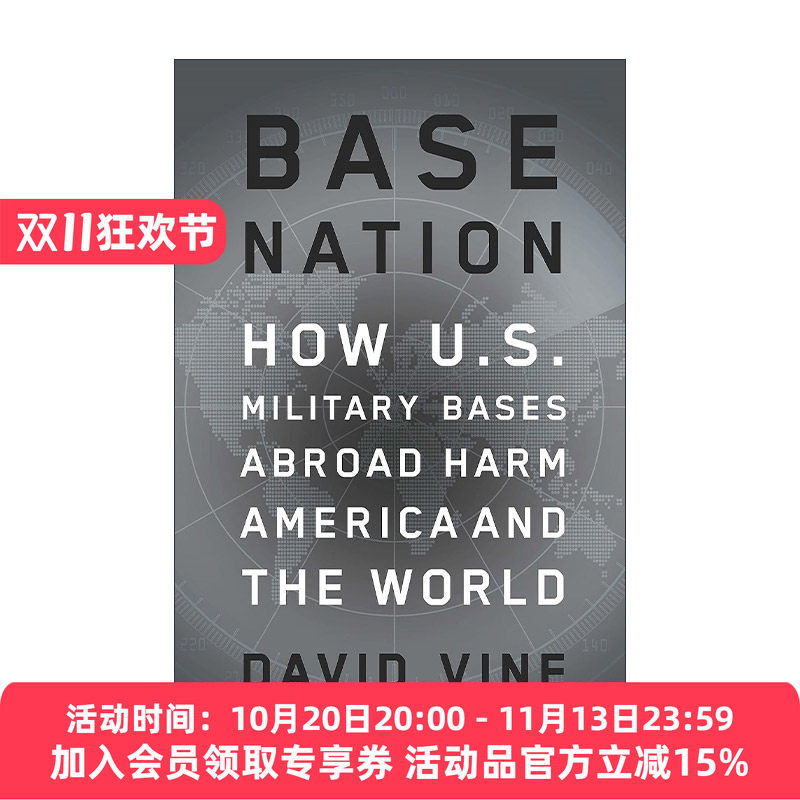 英文原版 Base Nation 美国海外军事基地 它们如何危害全世界 精装 英文版 进口英语原版书籍