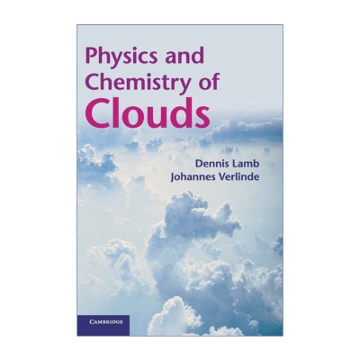 云的物理与化学  英文原版 Physics and Chemistry of Clouds Dennis Lamb 精装 英文版 进口英语原版书籍