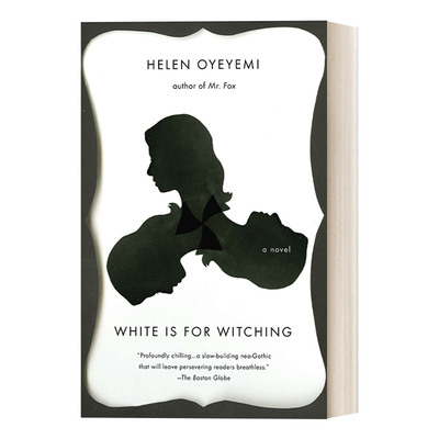 白色是女巫的颜色 英文原版 White is for Witching 魔幻现实主义恐怖小说 毛姆文学奖 Helen Oyeyemi 英文版 进口英语原版书籍