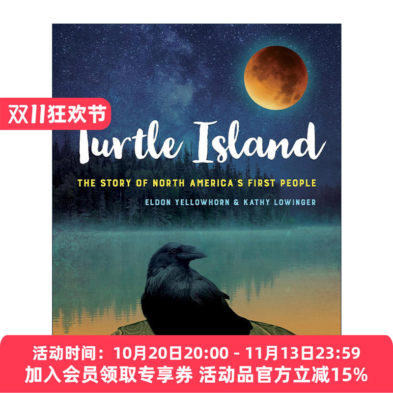 英文原版 Turtle Island 龟岛 北美原住民的故事 土著历史 考古学教授Eldon Yellowhorn 英文版 进口英语原版书籍