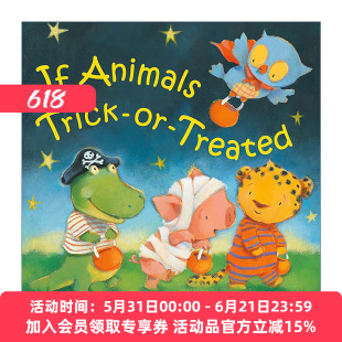 英文原版 If Animals Trick-or-Treated 如果动物也过万圣节 纸板书 英文版 进口英语原版书籍