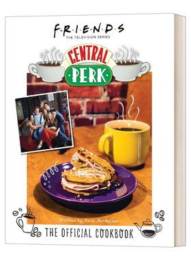 英文原版 Friends The Official Central Perk Cookbook 老友记 中央咖啡馆的官方食谱 经典电视食谱 90年代电视节目 进口英语书