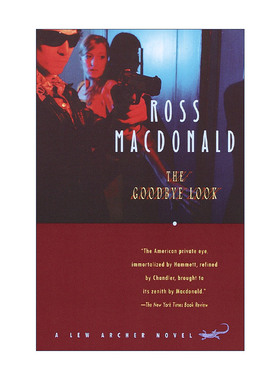 告别的表情  英文原版 The Goodbye Look Lew Archer Series 15 移动飞靶作者 英国金匕首奖得主Ross Macdonald 进口英语原版书籍