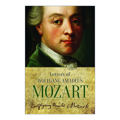 英文原版 Letters of Wolfgang Amadeus Mozart 莫扎特书信集 英文版 进口英语原版书籍