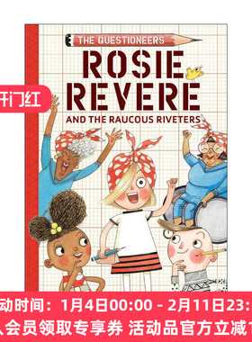 英文原版 Rosie Revere and the Raucous Riveters The Questioneers Book 01 梦想行动派系列01 罗西和锋利的铆钉 STEAM教育